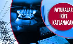 Enerji fiyatlarına büyük zam o tarihte başlıyor!