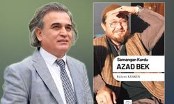 Bülent Keskin’in ‘Azad Bek’ kitabı yayınlandı