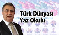 Türk Dünyası Yaz Okulu’nun dördüncüsü başladı…