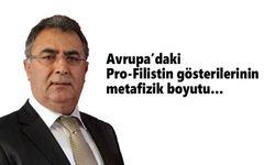 Avrupa’daki Pro-Filistin gösterilerinin metafizik boyutu…