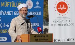 Diyanet İşleri Başkanı Erbaş, gençlik merkezi ve 4-6 yaş Kur'an kursunun açılışını yaptı