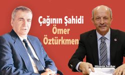 Çağının şahidi Ömer Öztürkmen