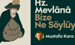 Mustafa Kara, Mevlana'yı anlatacak