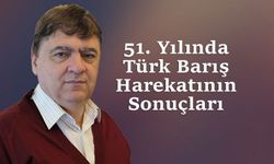 51. Yılında Türk Barış Harekatının Sonuçları