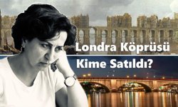 Londra Köprüsü Kime Satıldı?