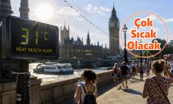 Londra İçin Resmi Sıcak Hava Alarmı
