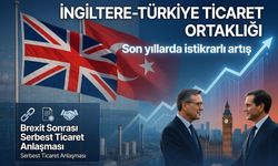 Londra'nın Rotası Ankara: İngiltere neden Türkiye'ye daha fazla yatırım yapıyor?