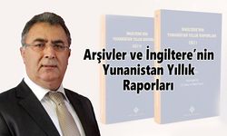 Arşivler ve İngiltere’nin Yunanistan Yıllık Raporları