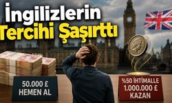 Bir Milyon Sterlin mi, Garantili 50 Bin mi?