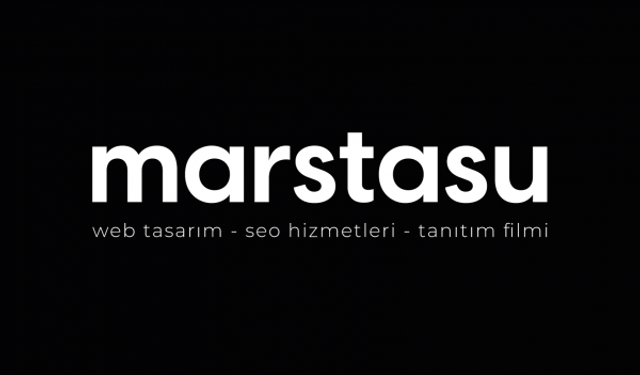 Marstasu Web Tasarım ve Kurumsal Tanıtım Filmi Ajansı