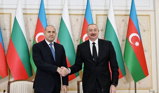 Azerbaycan ve Bulgaristan stratejik ortaklıklarını güçlendirecek