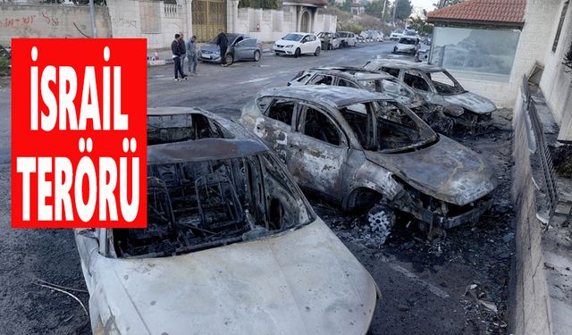 Batı Şeria'da İsrail terörü: 20 aracı ateşe verdiler