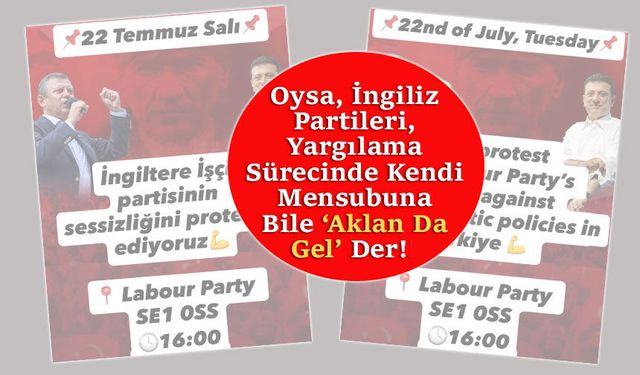 CHP'den, İngiliz İşçi Partisi’ne "İmamoğlu" protestosu