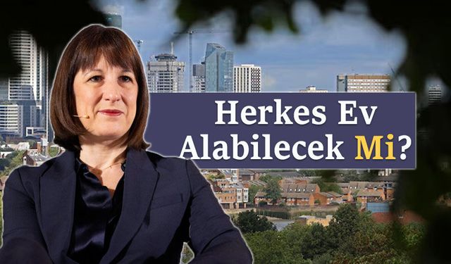 Ev almayı kolaylaştırılacak finans reformu geliyor