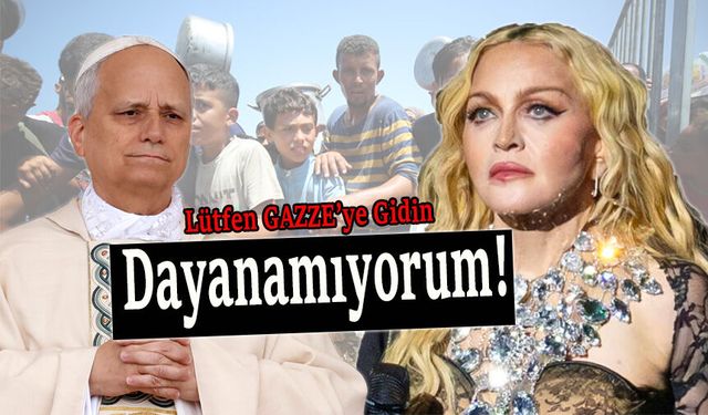 Ünlü Şarkıcı Madonna’dan Papa’ya ‘Gazze’ Çağrısı