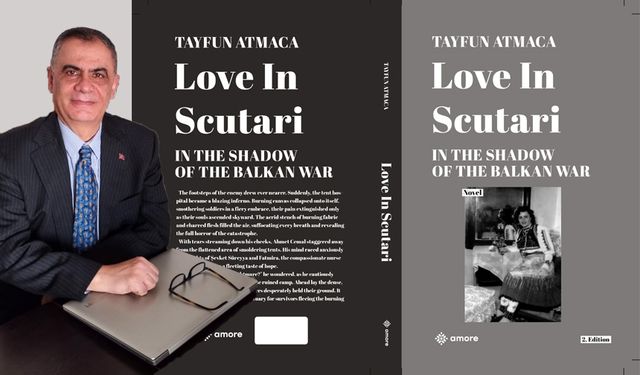 Tayfun Atmaca'nın ‘İşkodra’da Aşk’ romanı İngilizceye çevdildi