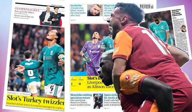 Galatasaray'ın Liverpool galibiyetini İngiliz gazeteleri böyle gördü
