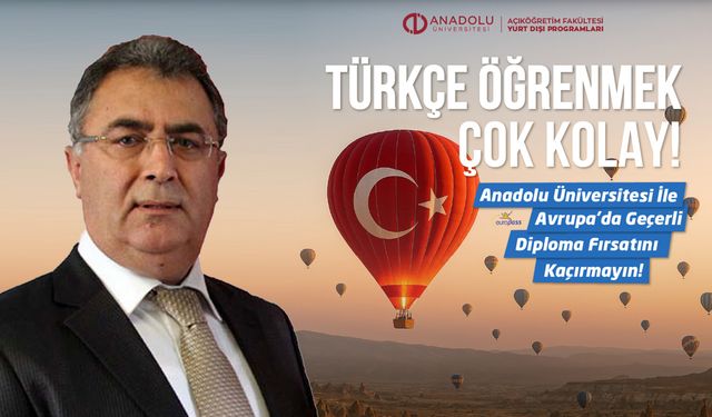 Anadolu Üniversitesi’nden Dünyaya Açılan Kapı: Türk Dili ve Kültürü Programı