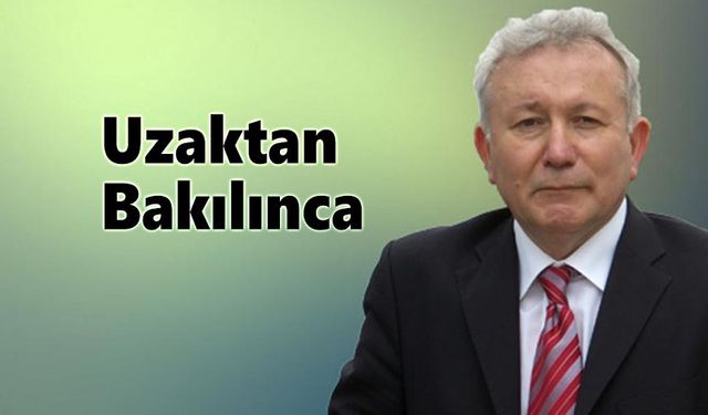 Uzaktan bakılınca
