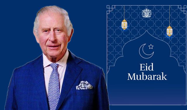 Kral Charles'tan Ramazan Bayramı Mesajı: “#EidMubarak”