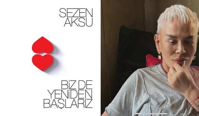 Sezen Aksu’dan yeni albüm “Biz De Yeniden Başlarız”