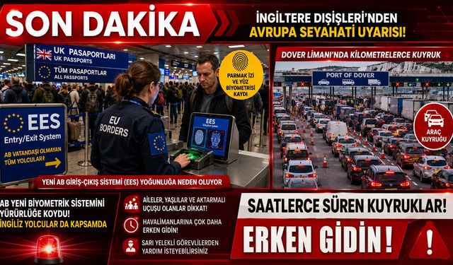 İngiltere, Avrupa’ya Seyahat Edecek Olanları Uyardı