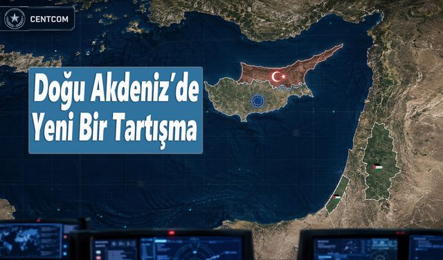 CENTCOM Haritasında KKTC ve Filistin Sürprizi