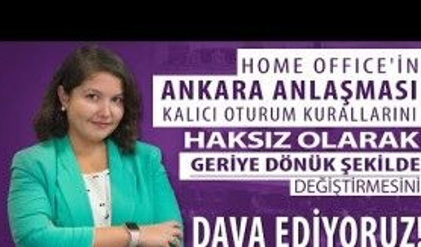 Ankara Anlaşması Süresiz Oturma Vizesi Davası