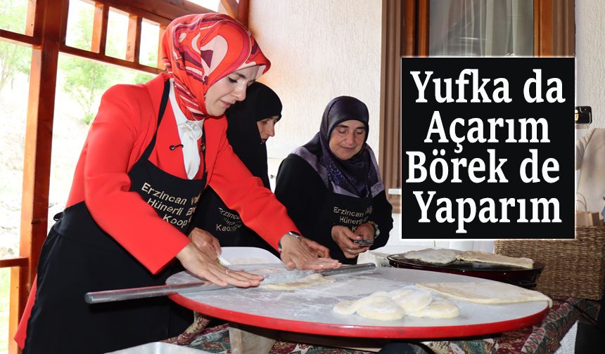 Bakan Mahinur Göktaş, Erzincan’da el becerilerini gösterdi
