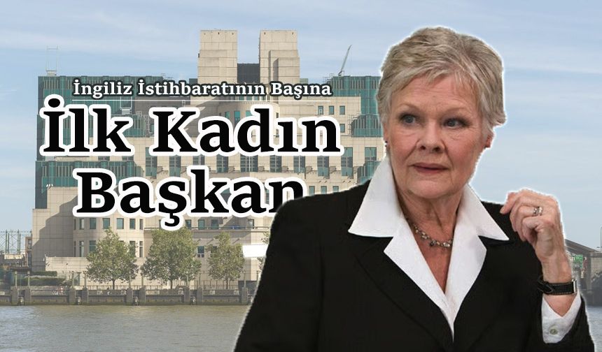 İngiliz istihbaratının zirvesinde bir ilk gerçekleşti!