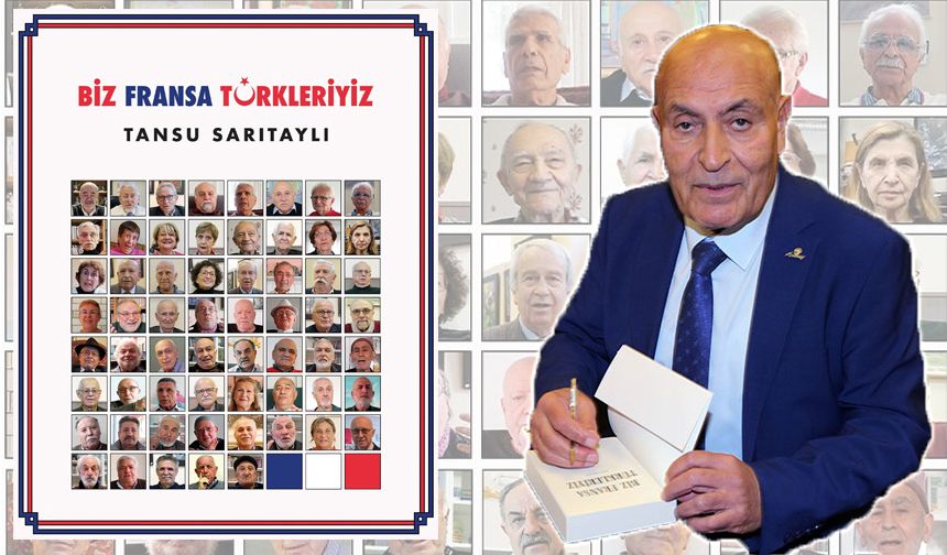 Gazeteci Tansu Sarıtaylı’nın “Biz Fransa Türkleriyiz” kitabı çıktı