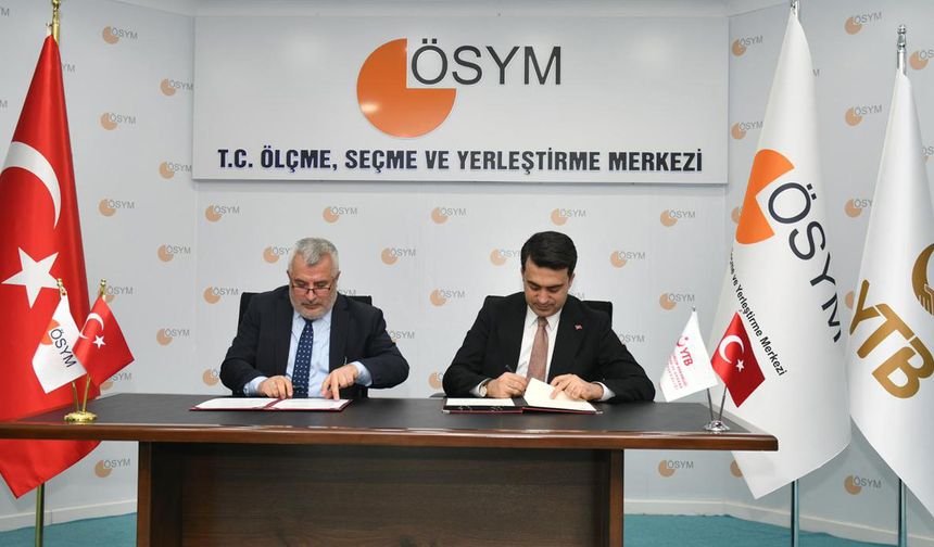 YTB ve ÖSYM’den Uluslararası Öğrenci Stratejik İşbirliği