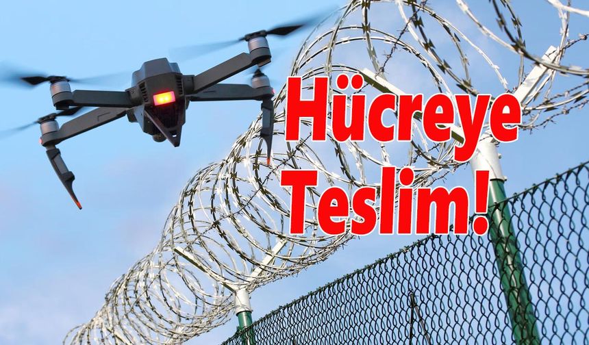 Uyuşturucu Mafyaları Cezaevine Drone’larla Uyuşturucu Servisi