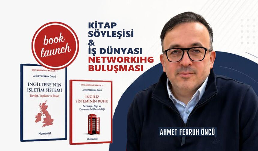 Londra’da Business Networking ve İmza Günü