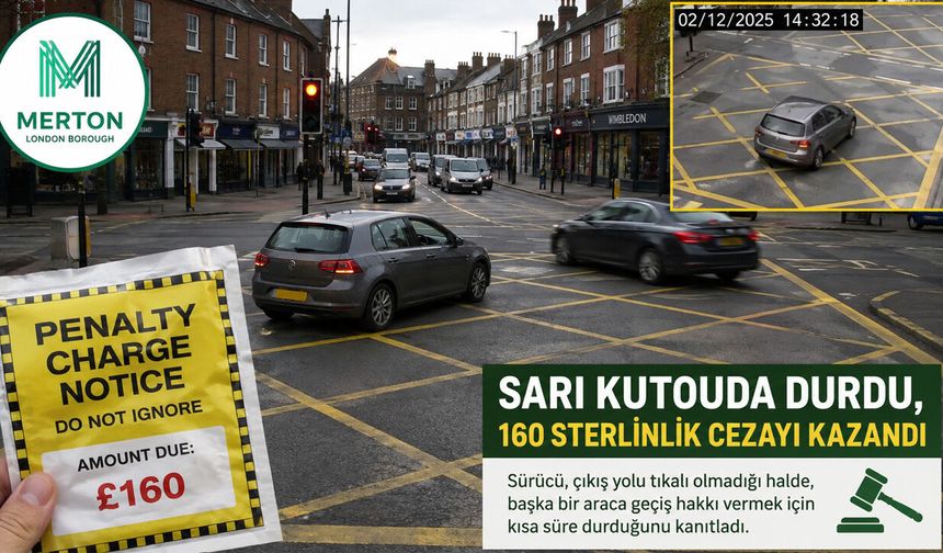 Londra’da ‘Yellow Box’ cezası mahkemeden döndü!